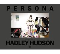 Hadley Hudson. Persona: Models at Home