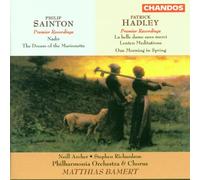 Hadley / Sainton: Works for Chorus & Orchestra