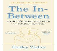 Hadley Vlahos The In-Between Paperback Book Hadley Vlahos Multicolor