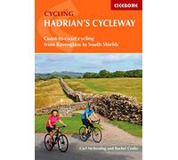 Hadrian's Cycleway: Coast-to-coast cycling from Ravenglass to South Shields (Cicerone Guides)