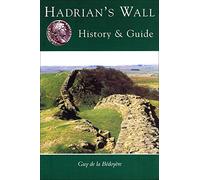 Hadrian's Wall: History & Guide