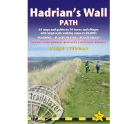 Hadrian's Wall Path Trailblazer walking guide: Two-way guide: Bowness to Newcastle and Newcastle to Bowness (Trailblazer British Walking Guides) (Trailblazer Guides)