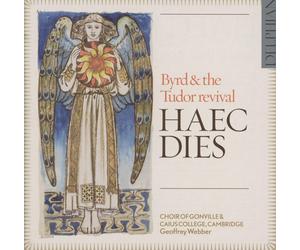 Haec Dies Byrd the Tudor revival