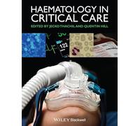 Haematology in Critical Care: A Practical Handbook