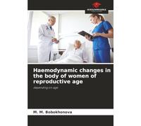Haemodynamic changes in the body of women of reproductive age: depending on age