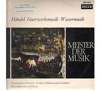 Händel - Feuerwerksmusik / Wassermusik (Eduard van Beinum)