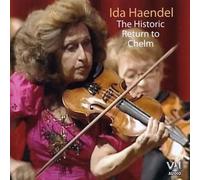 Haendel - Ida Haendel - The Historic Return to Chelm