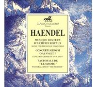 Haendel - Musique Des Feux D'Artifice Royaux - Concerti Grossi Op.6 | CD