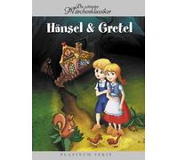 Hänsel und Gretel