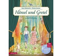 Hänsel und Gretel: Die Kinderoper von Engelbert Humperdinck
