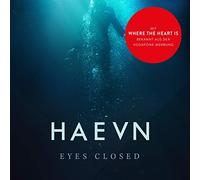 Haevn - Eyes Closed-2020 Edition