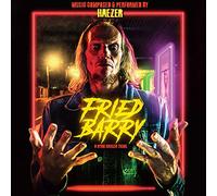Haezer - Fried Barry (Original Motion Picture Soundtrack) [VINYL]