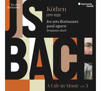 HAF8905414 Les Arts Florissants, Paul Agnew, Benjamin Alard Bach: Kothen, A Life