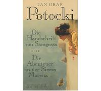 Haffmans Verlag Die Handschrift von Saragossa Oder Die Abenteuer in d (Hardback)