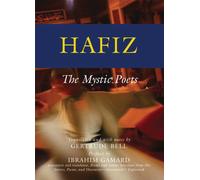 Hafiz : The Mystic Poets