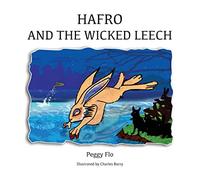 Hafro & The Wicked Leech
