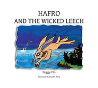 Hafro & The Wicked Leech