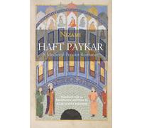 Haft Paykar : A Medieval Persian Romance