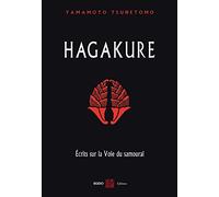 Hagakure : Ecrits sur la voie du samouraï