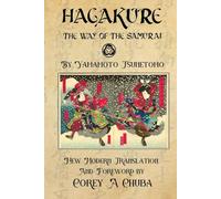 Hagakure: The Way of the Samurai
