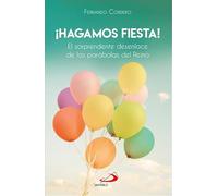 ¡Hagamos fiesta!: El sorprendente desenlace de las parábolas del Reino: 2 (Mashal)