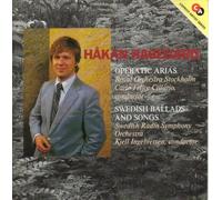 Hagegard, Hakan - Operatic Arias & Swedish Balla