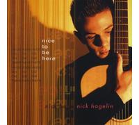 Hagelin, Nick - Nice to Be Here