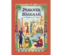 Haggadah for Passover: Passover Haggadah, Tradition, A Simple Passover Seder, Family-Friendly: 1