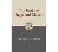Haggai and Malachi (Eerdmans Classic Biblical Commentaries (ECBC))