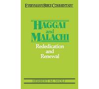 Haggai and Malachi (Everyman's Bible Commentary Series)