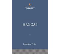 Haggai: The Christian Standard Commentary