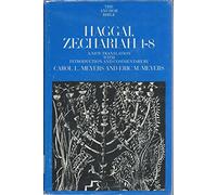 Haggai, Zechariah 1-8 (Anchor Bible S.)