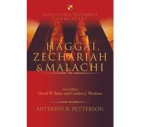 Haggai, Zechariah & Malachi (Apollos Old Testament Commentary)