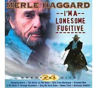 Haggard, Merle - I'm A Lonesome Fugitive
