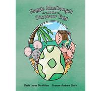 Haggis MacDougall and the Dinosaur Egg