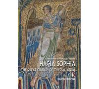 Hagia Sophia (English language edition): The Great Church of Thessaloniki