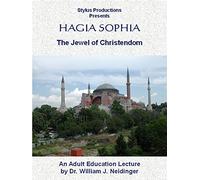 Hagia Sophia: The Jewel of Christendom
