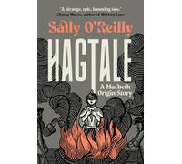 Hagtale : A Macbeth Origin Story