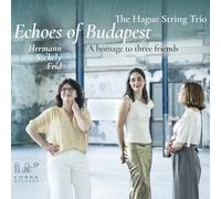 Hague String Trio - Echoes of Budapest - cd - H4z