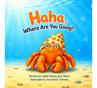 Haha, Where Are You Going?: An inspiration to keep going anyway