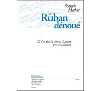 Hahn Reynaldo - Le Ruban Denoue' (2 Pianoforti)
