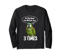 Hahn´s Macaw Lover Birdkeeper I´ve Bitten Hahn´s Macaw Long Sleeve T-Shirt