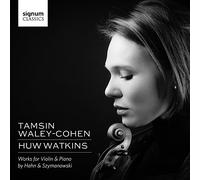 Hahn - Works For Violin & Piano By Hahn & Szymanowski