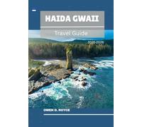 HAIDA GWAII (Trail and Tles Travel series)