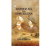 Haidar Ali and Tipu Sultan