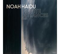 Haidu, Noah - Infinite Distances