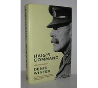 Haig's Command: A Reassessment