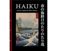 Haiku: Classic Japanese Short Poems (Chinese Bound)