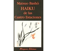 Haiku de las Cuatro Estaciones: 9 (Libros de los Malos Tiempos)