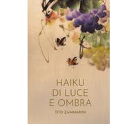 Haiku di luce e ombra
